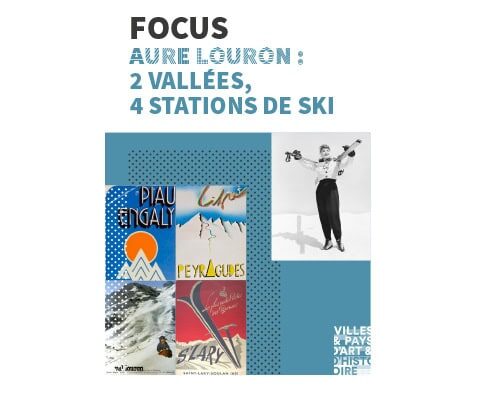 AURE LOURON : 2 VALLÉES, 4 STATIONS DE SKI