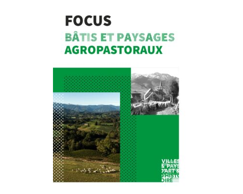 Bâtis et paysages agropastoraux